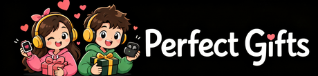 Perfect Gifts